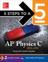 book 5 Steps to a 5 AP Physics C, 2014-2015 Edition