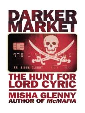 book DarkerMarket: The Hunt for Lord Cyric