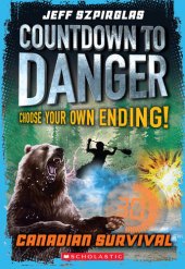 book Canadian Survival (Countdown to Danger)