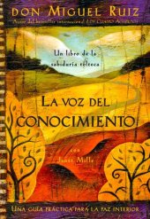 book La voz del conocimiento: Una guía práctica para la paz interior