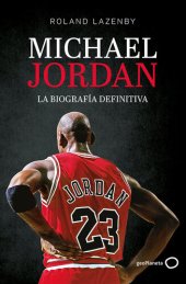 book Michael Jordan. La biografía definitiva