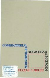 book Combinatorial Optimization: Networks and Matroids