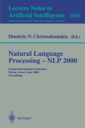 book Natural Language Processing — NLP 2000: Second International Conference Patras, Greece, June 2–4, 2000 Proceedings