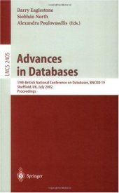 book Advances in Databases: 19th British National Conference on Databases, BNCOD 19 Sheffield, UK, July 17–19, 2002 Proceedings