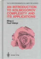 book An Introduction to Kolmogorov Complexity and Its Applications