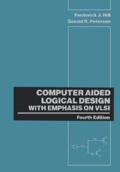 book Computer Aided Logical Design with Emphasis on VLSI