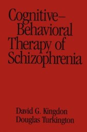 book Cognitive-Behavioral Therapy of Schizophrenia