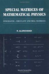 book Special Matrices of Mathematical Physics: Stochastic, Circulant and Bell Matrices