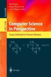 book Computer Science in Perspective: Essays Dedicated to Thomas Ottmann