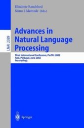 book Advances in Natural Language Processing: Third International Conference, PorTAL 2002 Faro, Portugal, June 23–26, 2002 Proceedings