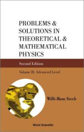 book Problems and Solutions in Theoretical and Mathematical Physics: Advanced Level