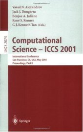 book Computational Science - ICCS 2001: International Conference San Francisco, CA, USA, May 28—30, 2001 Proceedings, Part II