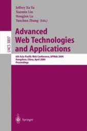 book Advanced Web Technologies and Applications: 6th Asia-Pacific Web Conference, APWeb 2004, Hangzhou, China, April 14-17, 2004. Proceedings