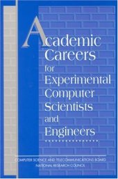 book Academic Careers for Experimental Computer Scientists and Engineers