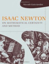 book Isaac Newton on Mathematical Certainty and Method 