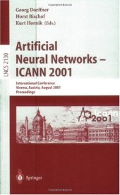 book Artificial Neural Networks — ICANN 2001: International Conference Vienna, Austria, August 21–25, 2001 Proceedings