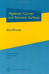 book Algebraic Curves and Riemann Surfaces 