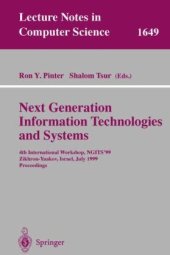 book Next Generation Information Technologies and Systems: 4th International Workshop, NGITS’99 Zikhron-Yaakov, Israel, July 5–7, 1999 Proceedings