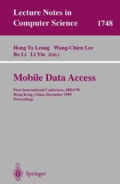 book Mobile Data Access: First International Conference, MDA’99 Hong Kong, China, December 16–17, 1999 Proceedings