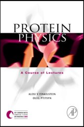 book Protein Physics, A Course of Lectures 