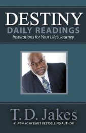 book Destiny Daily Readings: Inspirations for Your Life's Journey