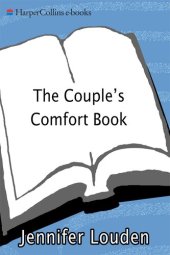 book The Couple's Comfort Book: A Creative Guide for Renewing Passion, Pleasure and Commitment