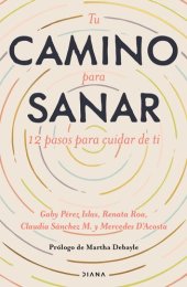 book Tu camino para sanar