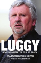 book Luggy: The Autobiography of Paul Sturrock