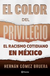 book El color del privilegio