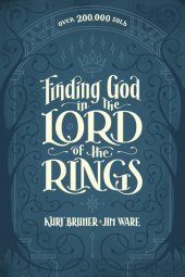 book Finding God in the Lord of the Rings