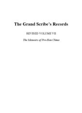 book The Grand Scribe's Records, Revised Volume VII: The Memoirs of Pre-Han China