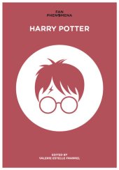 book Fan Phenomena: Harry Potter