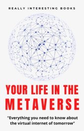 book Your Life In the Metaverse