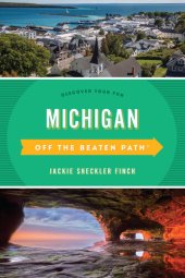 book Michigan Off the Beaten Path®: Discover Your Fun