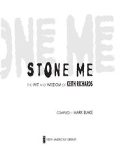 book Stone Me: The Wit and Wisdom of Keith Richards