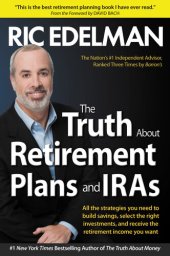 book The Truth About Retirement Plans and IRAs