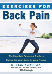 book Exercises for Back Pain: The Complete Reference Guide to Caring for Your Back through Fitness