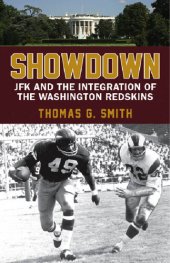 book Showdown: JFK and the Integration of the Washington Redskins