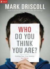 book Who Do You Think You Are?: Finding Your True Identity in Christ