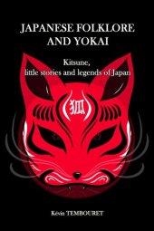 book Japanese folklore and Yokai: Kitsune, little stories and legends of Japan