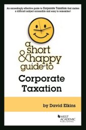 book A Short & Happy Guide to Corporate Taxation