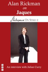 book Alan Rickman on Jaques (Shakespeare On Stage)