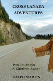 book Cross Canada Adventures: Time Travelling  Across Canada