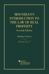 book Introduction to the Law of Real Property: An Historical Background of the Common Law of Real Property and Its Modern Application