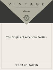 book The Origins of American Politics