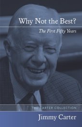 book Why Not the Best?: The First Fifty Years