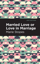 book Married Love or Love in Marriage