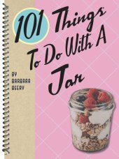 book 101 Things to Do with a Jar