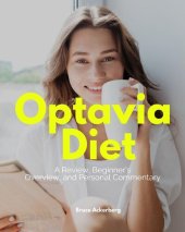 book Optavia Diet: A Review, Beginner's Overview, and Personal Commentary