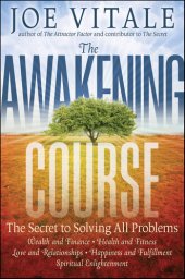 book The Awakening Course: The Secret to Solving All Problems